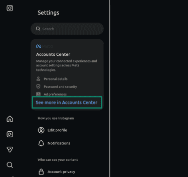 "See more in Accounts Center" option highlighted in the Instagram settings.