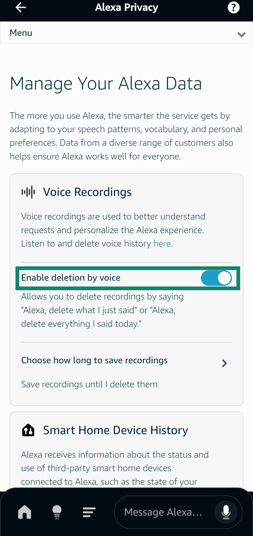 Enabling deletion by voice in the Manage Your Alexa Data menu of the Amazon Alexa app.