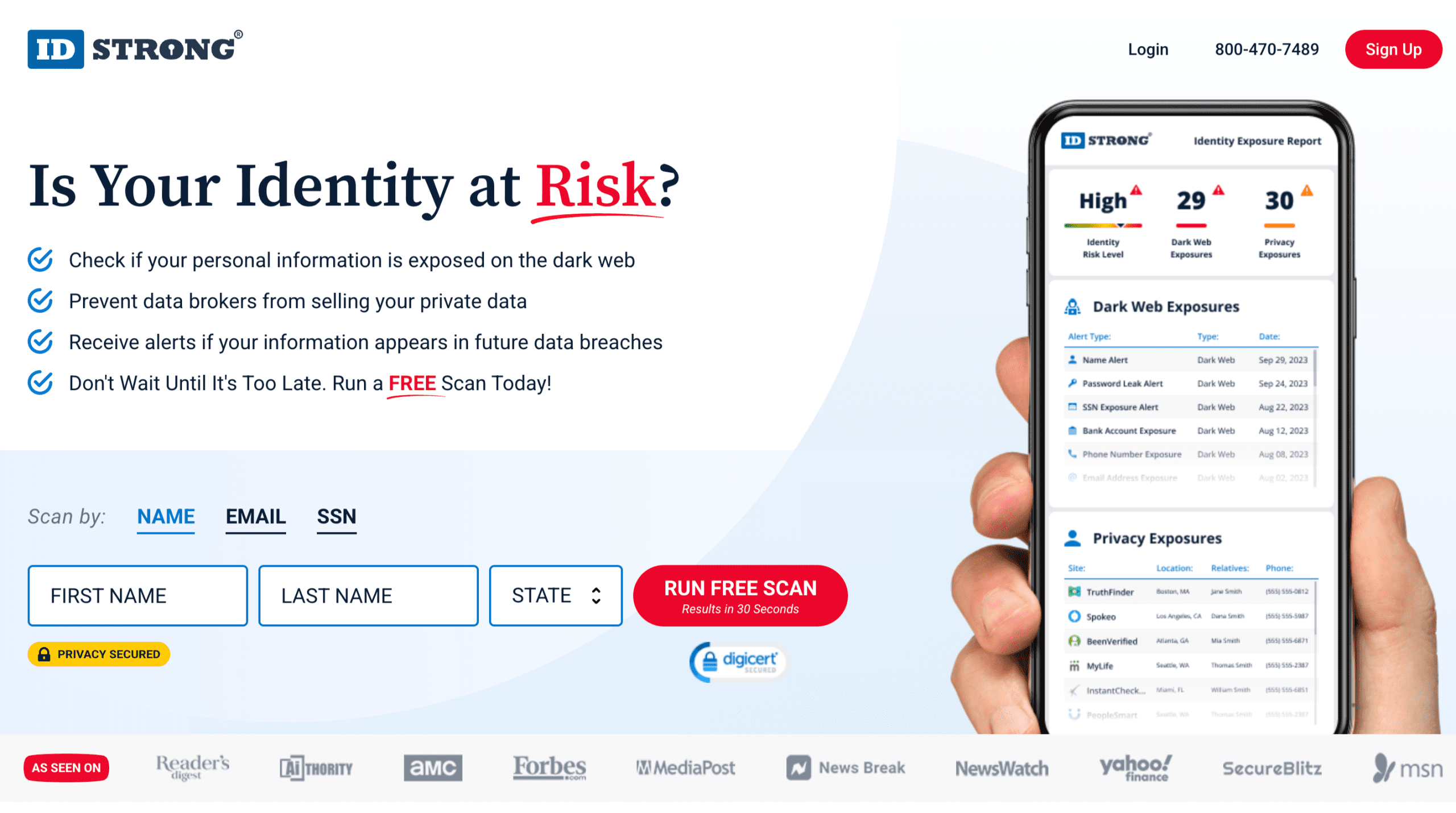ID strong runs dark web scans of your name, email, and Social Security number.